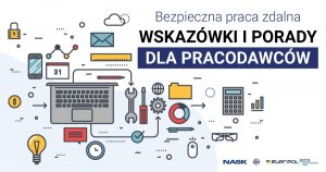 napis: Bezpieczna praca zdalna - wskazówki i porady dla pracodawców