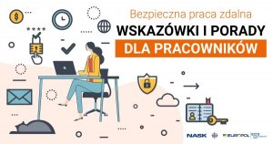 napis: Bezpieczna praca zdalna - wskazówki i porady dla pracowników