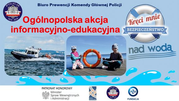 Plakat promujący kampanię 'Kręci mnie bezpieczeństwo nad wodą"