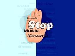 Grafika przedstawia wyciągniętą dłoń oraz napis STOP MOWIE NIENAWIŚCI