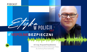 Grafika podcastu Etyka w Policji