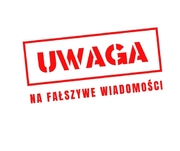 Grafika: Uwaga na fałszywe wiadomości